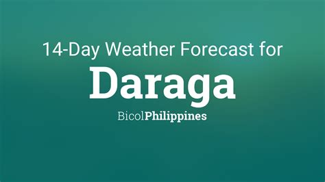 pagasa weather forecast albay|Daraga, Albay, Philippines Weather Forecast .